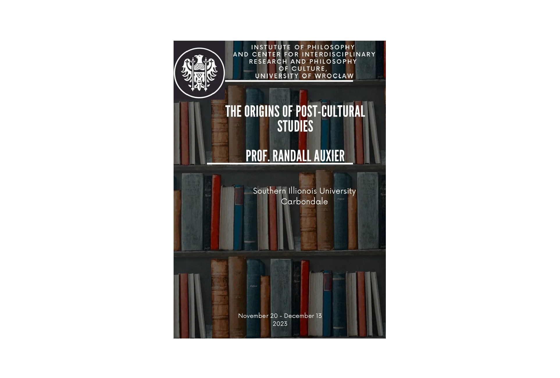The lecture of prof. Randall Auxier (Southern Illinois University, US)